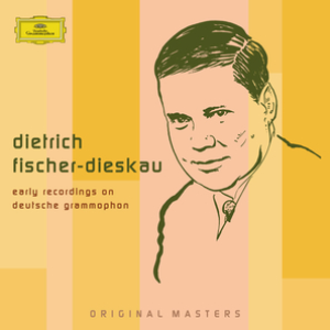 Early Recordings on Deutsche Grammophon by Dietrich Fischer-Dieskau