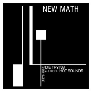 Die Trying & Other Hot Sounds (1979-1983)