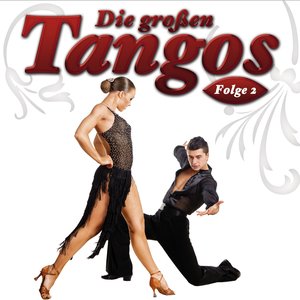 Die großen Tangos (Folge 2)