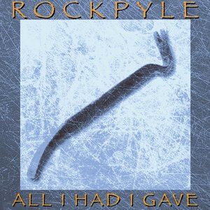 All I Had I Gave