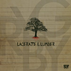 Lacerate & Lumber - Single