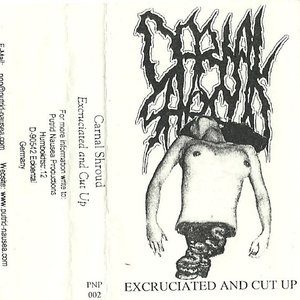 Excruciated And Cut Up