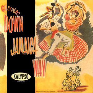 Down Jamaica Way by Count Owen & His Calypsonians