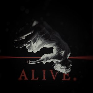 alive.