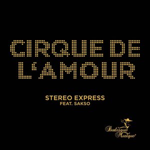 Cirque de L'Amour (feat. Sakso)