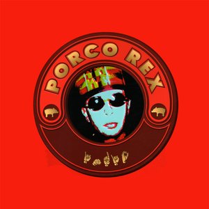 Porco Rex
