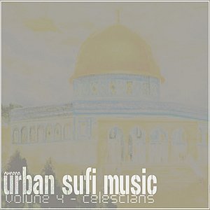 Urban Sufi Music Volume 4