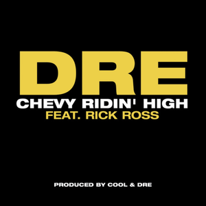 Chevy Ridin' High (feat. Rick Ross) (feat. Rick Ross) album cover