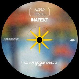 All That You've Dreamed Of / Lust