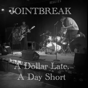 A Dollar Late, A Day Short