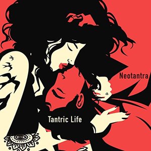 Tantric Life - Single