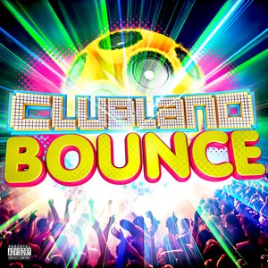 Clubland Bounce Anthems