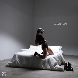 Crazy Girl