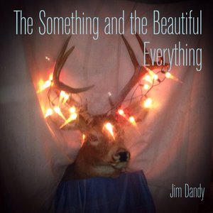 The Something & the Beautiful Everything