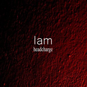 I Am
