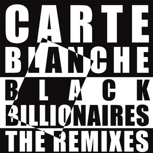 Black Billionaires - The Remixes