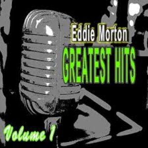 Eddie Morton: Greatest Hits, Vol. 1
