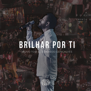 Brilhar por Ti by Leonardo Gonçalves, Novo Tom