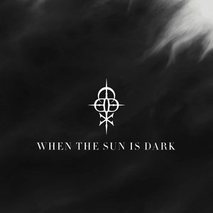 When the Sun is Dark