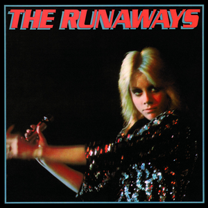The Runaways by The Runaways