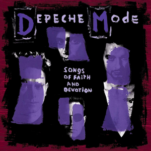 Songs of Faith and Devotion — Depeche Mode
