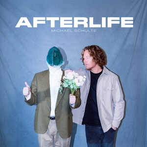 Michael Schulte - Afterlife Lyrics - Zortam Music