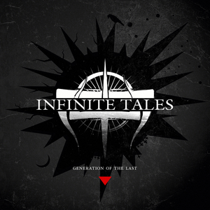 Generation of The Last by Infinite Tales