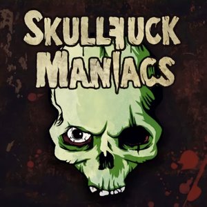 Skullfuck Maniacs