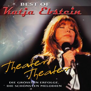 Theater, Theater - Best Of