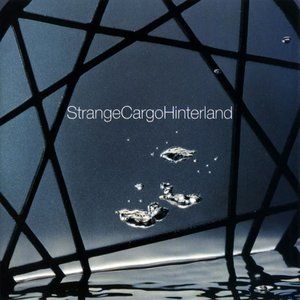 Strange Cargo Hinterland