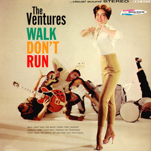 Walk Don't Run by The Ventures