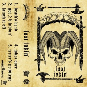 Just Jokin' - EP