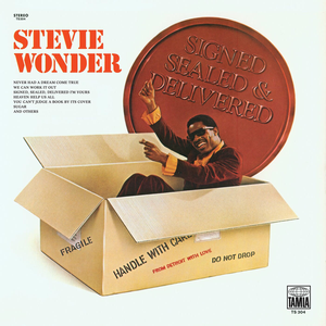 Signed Sealed And Delivered by Stevie Wonder