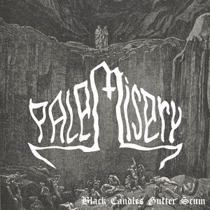 Black Candles and Gutter Scum