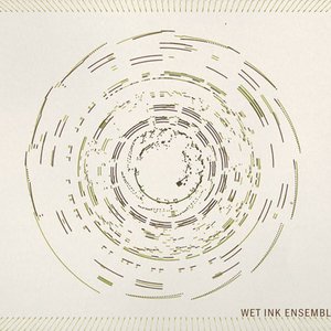 Wet Ink Ensemble