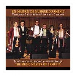 Traditionnals .Sacred Musics.Songs by The Music Masters Of Armenia