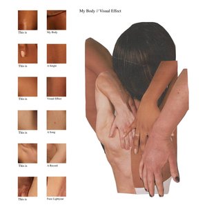 My Body / Visual Effect