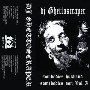 Sombodies Husband Somebodies Son, Vol. I