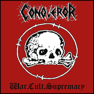 War.Cult.Supremacy by Conqueror