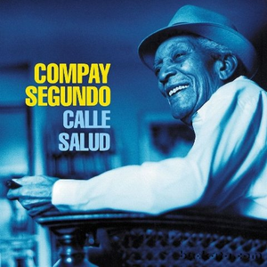Calle Salud by Compay Segundo