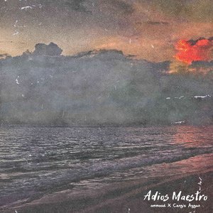 Adios Maestro