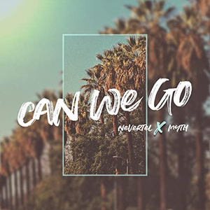 CAN WE GO? (With Myth) album cover