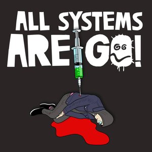 All Systems Are Go