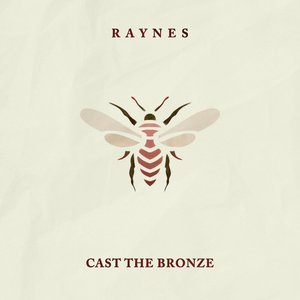Cast The Bronze