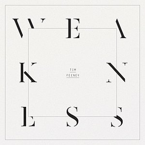 Weakness