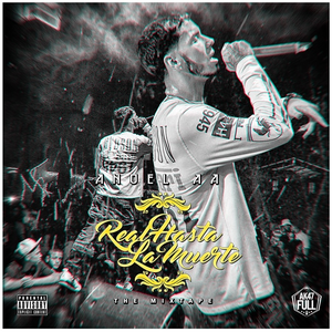Real Hasta La Muerte Mixtape by Anuel AA