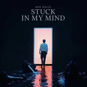 Stuck in My Mind