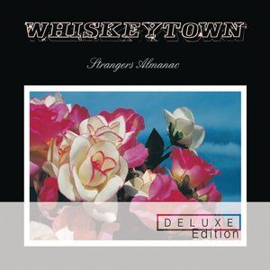 strangers almanac (deluxe edition) by Whiskeytown
