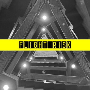 Flight Risk