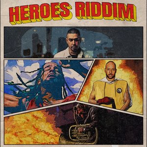 Heroes Riddim